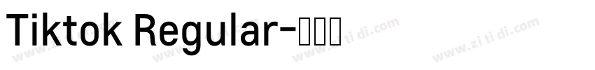 Tiktok Regular字体转换